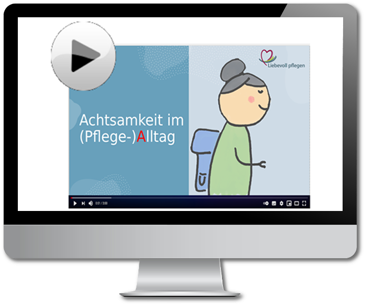 Video: Achtsamkeit im (Pflege-)Alltag