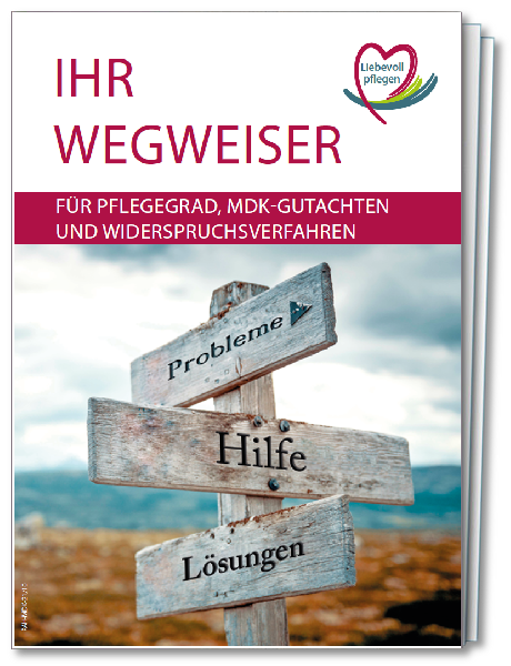 Ihr Wegweiser: Für Pflegegrad, MD-Gutachten und Widerspruchsverfahren