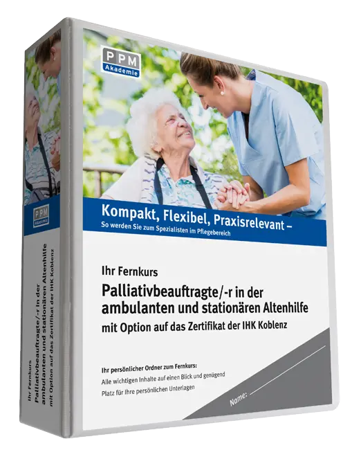 Palliativbeauftragter in der ambulanten und stationären Altenhilfe (Zertifikat der IHK-Akademie Koblenz e. V.)